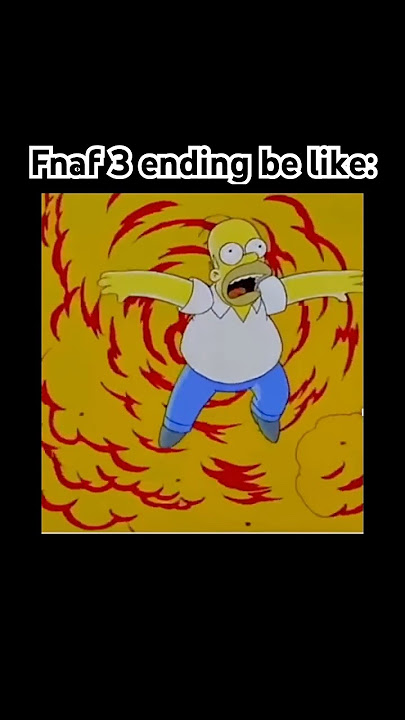 Fnaf 3 ending be like