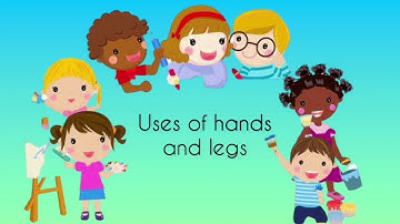 UKG Uses of hands and Legs