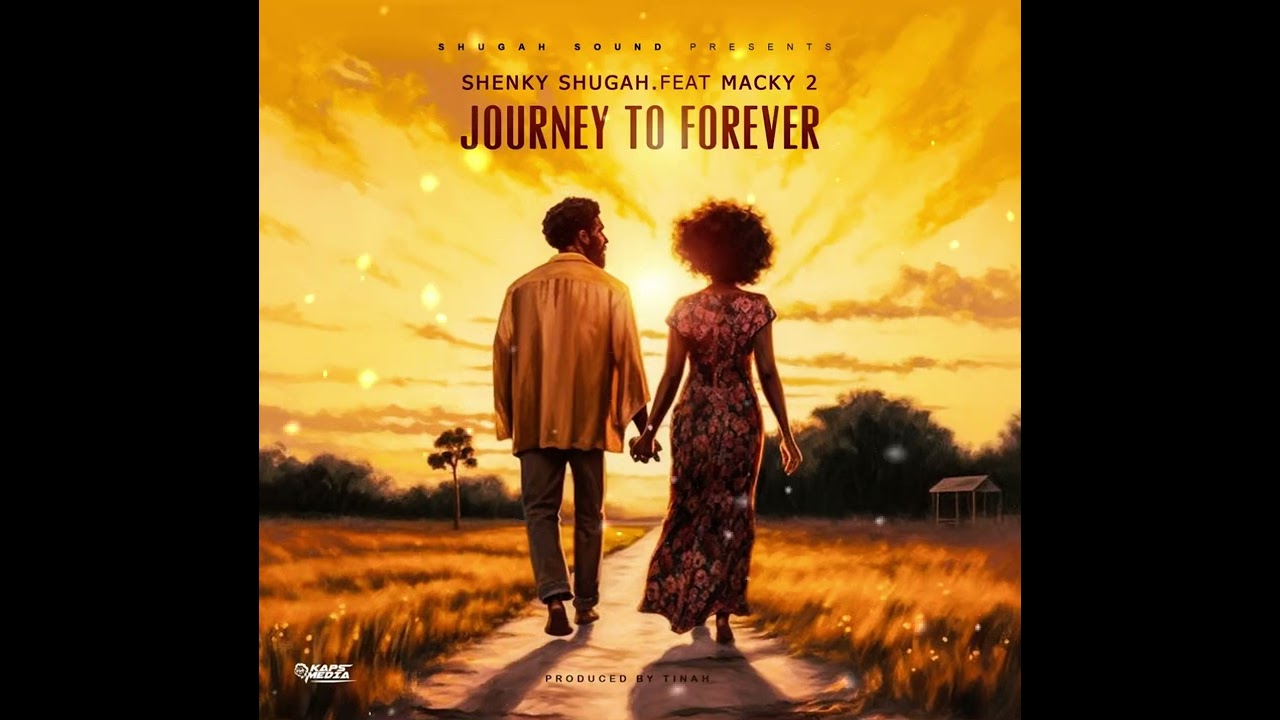 Shenky Shugah ft Macky2 - Journey to Forever(Official Audio)