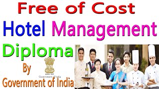 free of cost hotel management // By Government of India