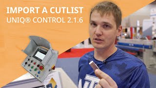 How to Import a Cutlist Into a UNIQ® Automatic Controller 2.1.6
