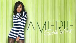 Amerie - Gotta Work (ZAX Extended Mix) (Audio)