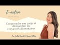 18 cynthia marcotte comprendre son corps et dmystifier les croyances alimentaires