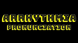 Famous Arrhythmia Pronunciation Net Worth