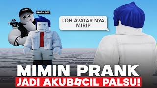 MIMIN PRANKED ME INTO A FAKE AKUBOCIL!! HE GOT ANGRY....