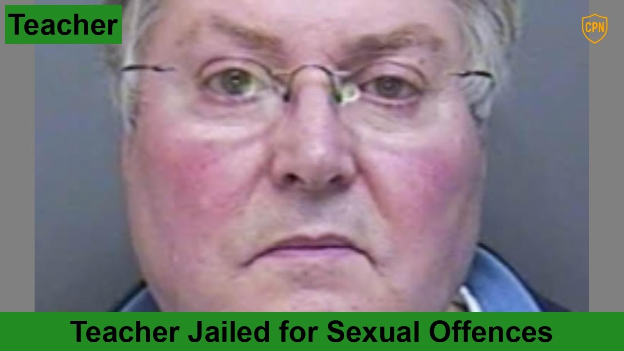 2026-01-09: Teacher Jailed for Sexual Offences