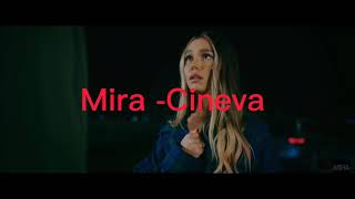 Mira-Cineva (versuri+melodie)