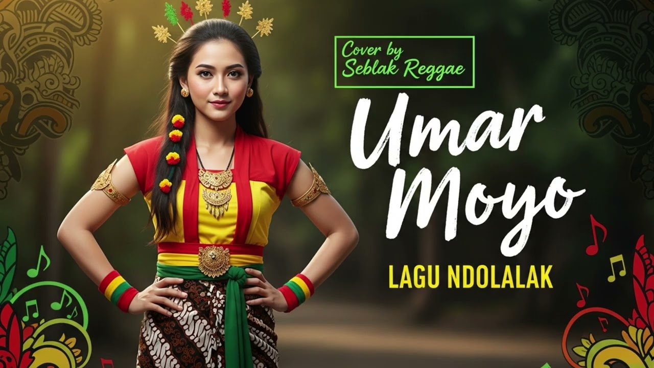 Umar Moyo - Lagu Pengiring Kesenian Ndolalak | Cover Nuansa Reggae Penuh Magic