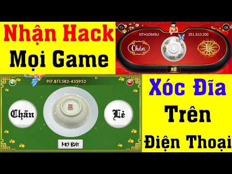 Mẹo Hack Game Xóc Đĩa Bịp 2025 Trên Điện Thoại Di Động – Tối Ưu Quy Luật Xóc Đĩa Bịp