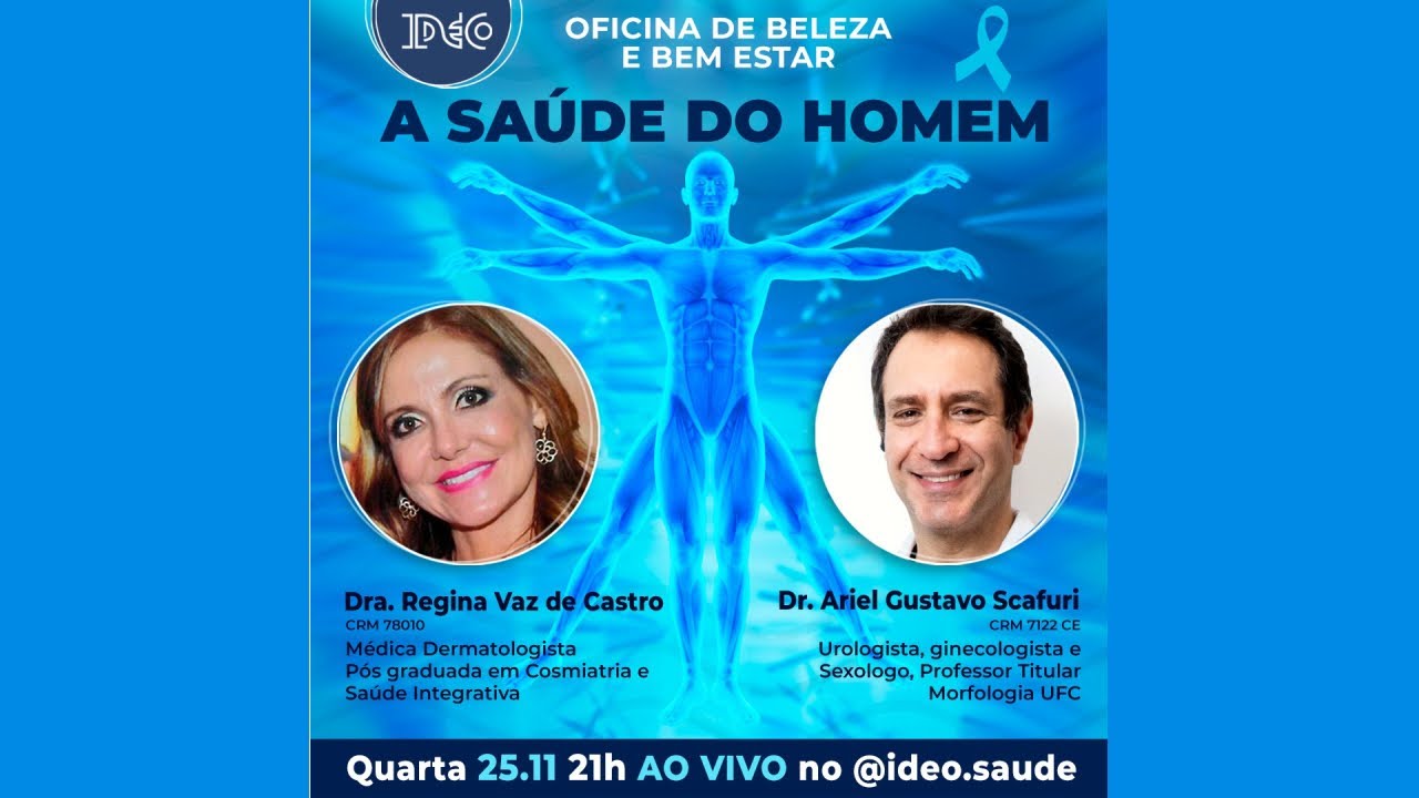 #51 - Saúde do Homem. Live de: 25/11/20. Convidado: Dr. Ariel Scafuri.