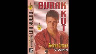 Burak Kut - Oyun Bozulmaz (1994) Resimi