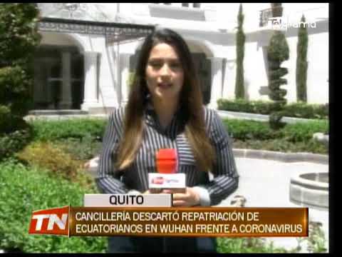 Cancillería descartó repatriación de ecuatorianos en Wuhan frente a coronavirus