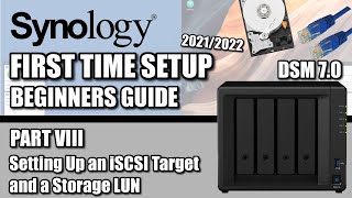 synology nas setup guide 2022 #8 - setting up an iscsi target and a storage lun