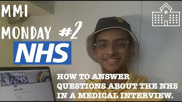 How to pass a medical school interview! NHS related medical interview questions!