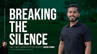 Breaking the Silence Ft. Ankur Varma created by South Asian Americans for Change