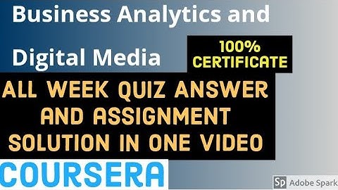 Business Analytics and Digital Media all week quiz answer | introduction to business analytics :2020