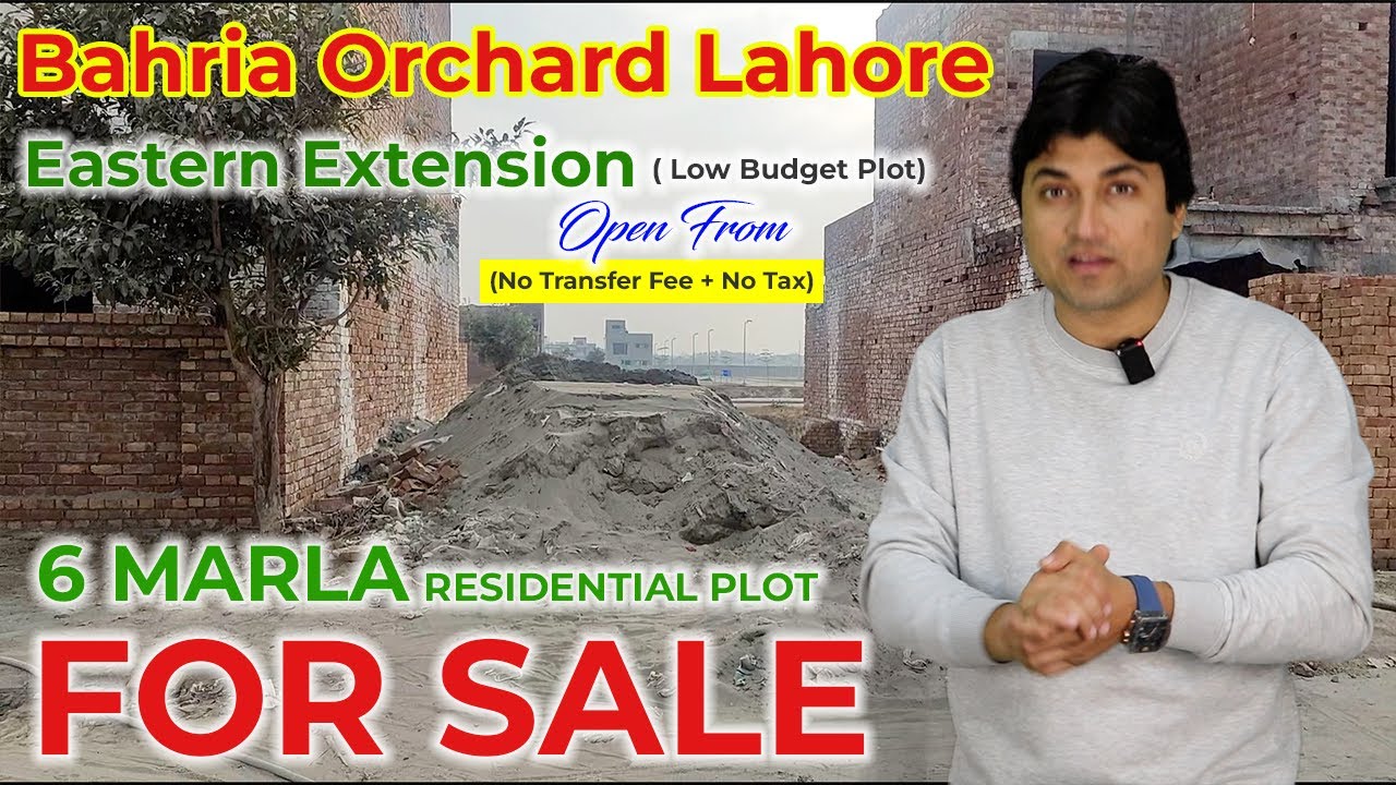 Eastern Extension Bahria Orchard | 6 Marla Plot For Sale | Low Budget | December 2025