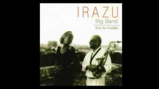 Irazu - He Vuelto Para Andar