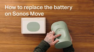 How to replace the battery on Sonos Move