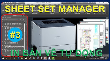 In Tự Động Hàng Loạt Bản Vẽ Trong Sheet Set Manager | M&E Autocad