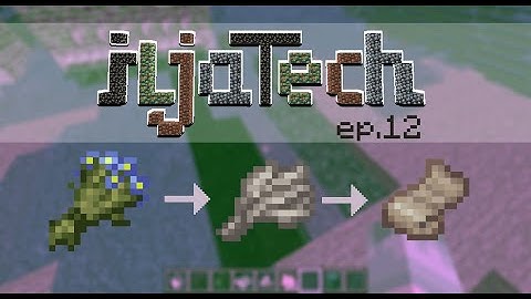 Fabulous Flax - iljaTech ep.12 - Minecraft mod devlog