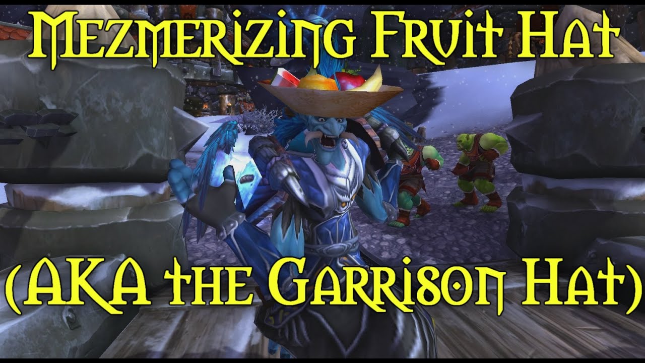 Mesmerizing Fruit Hat (AKA The Garrison Hat) YouTube