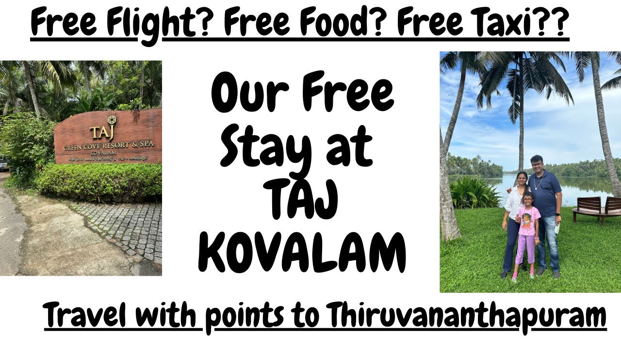 How to do Free Stay in Taj Kovalam | Free Travel with Credit Card Points: Thiruvananthapuram