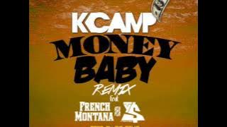 K Camp - Money Baby (Remix) ft. Ty Dolla $ign & French Montana (New Music March 2014)