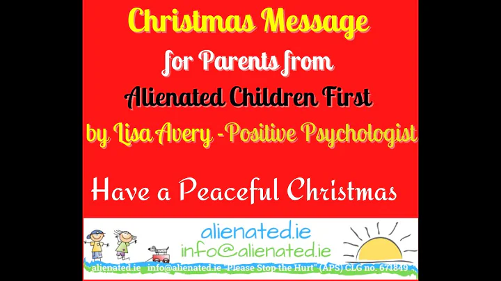 Alienated Children First Christmas Message for Ali...
