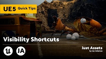 Unreal Engine 5 QuickTip | Visibility Shortcuts