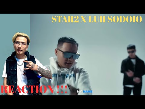 KAREN RAPPER တွေဖြစ်တဲ့ STAR2 X LUII SODOLO !!! | STAR2 FT LUII SODOLO - RIDE AROUND (REACTION !!!)