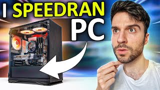 I Speedran A Pc
