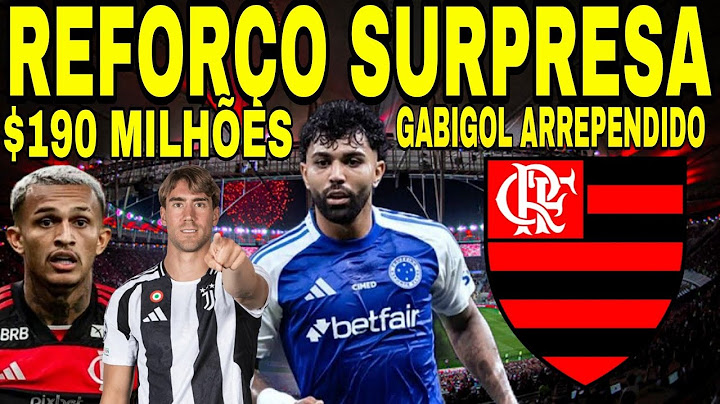 REFORÇO SURPRESA! GABIGOL MUDA DE IDEIA E FLAMENGO É AVISADO! CRAQUE DA JUVENTUS CHEGANDO?