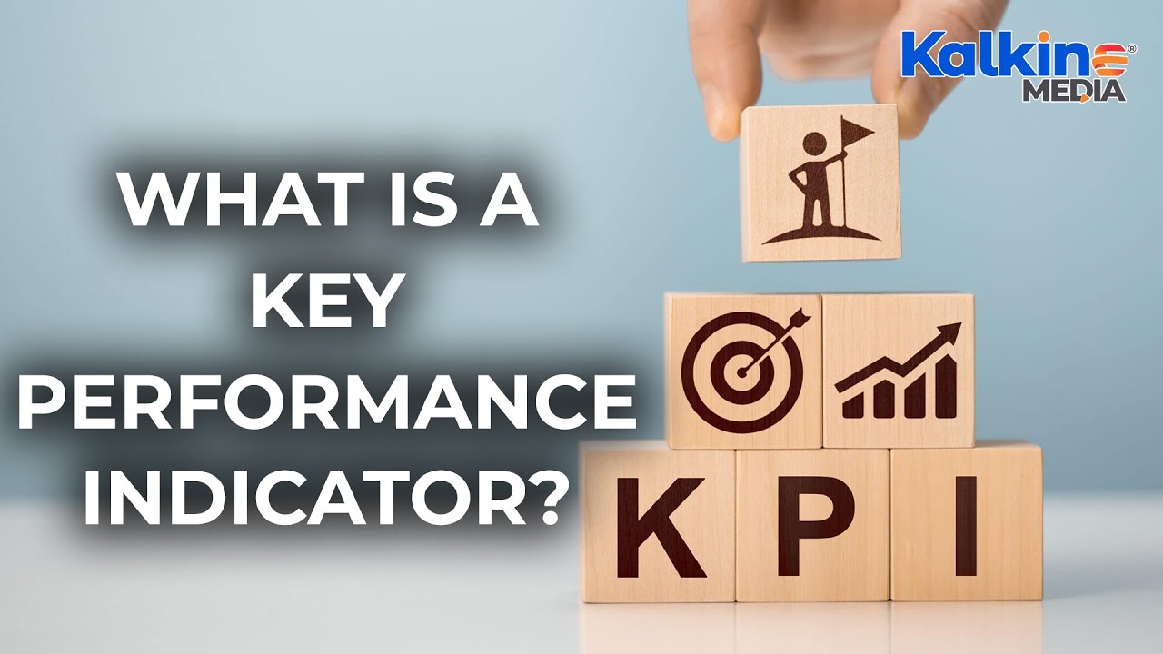 What is a Key Performance Indicator? - YouTube