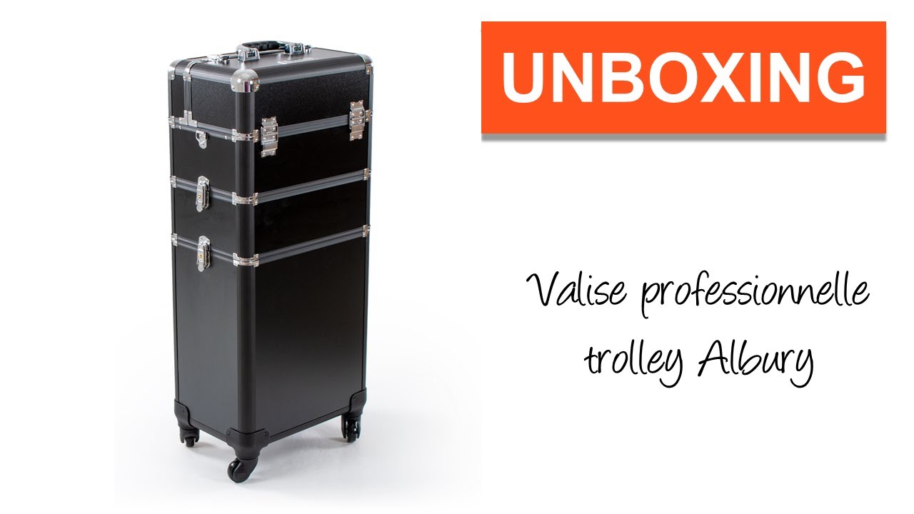 UNBOXING] Valise professionnelle trolley Albury 