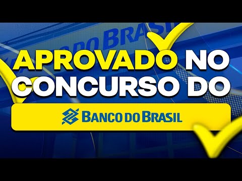 Como Fui Aprovado no Concurso do Banco do Brasil