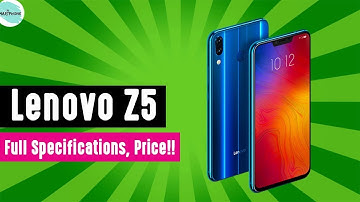 Lenovo Z5 | Full Specifications.