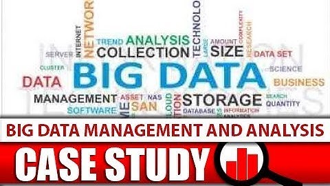 Big Data Management and Analysis