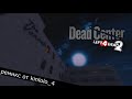 Ремикс "Dead center" | left 4 dead | left 4 dead 2 |