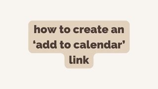 #HowTo Create an 'add to calendar' link | studio movellan