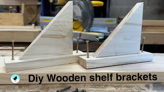 Wooden shelf bracket - chill build