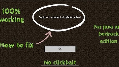 How to Fix Outdated client error in Minecraft