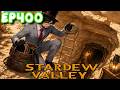 EP 400 - STARDEW VALLEY | O DESAFIO MAIS DIFÍCIL… OU NÃO? 😂
