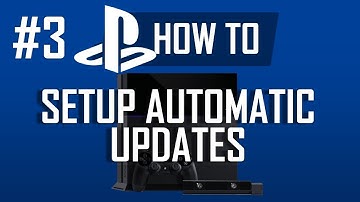 How to Setup Automatic Updates and Downloads on PS4