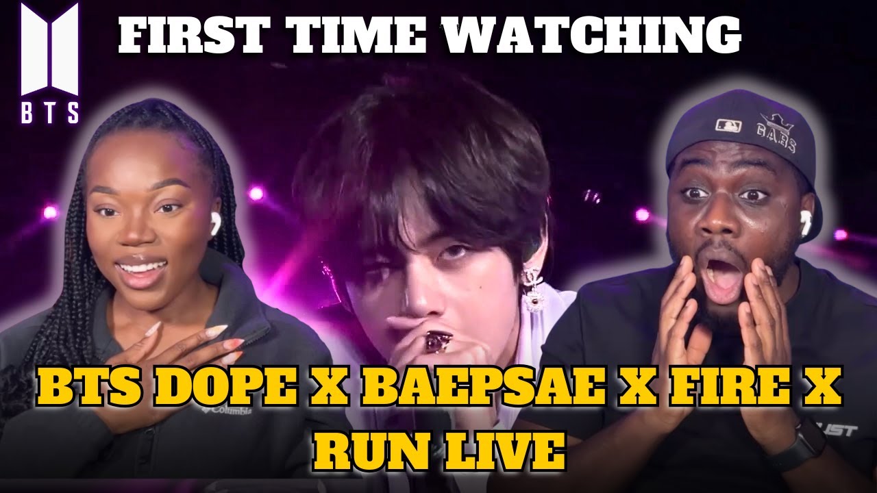 K-POP NEWBIES FIRST TIME WATCHING BTS (방탄소년단) DOPE X BAEPSAE X FIRE X RUN LIVE!