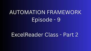 Use Excel Data in Selenium Framework (Part 2) | Data Driven Testing | Episode 9