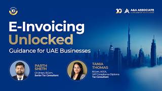 E-invoicing Unlocked: Guidance for UAE Businesses: Webinar