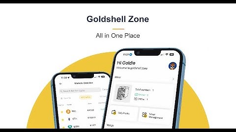 Goldshell Zone APP Intro