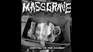 MASSGRAVE - Survival Of The Richest EP