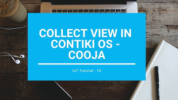 Collect View in Contiki OS - COOJA
